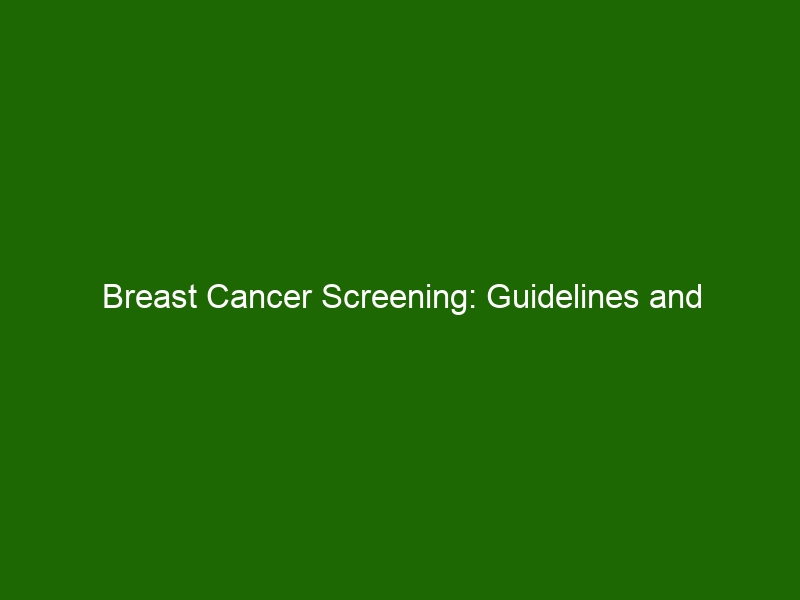 Breast Cancer Screening Guidelines And Recommendations Health And Beauty 2200