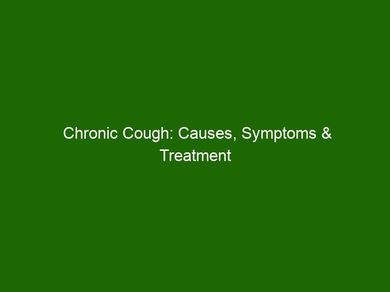 Chronic Cough Causes, Symptoms & Treatment Options Health And Beauty