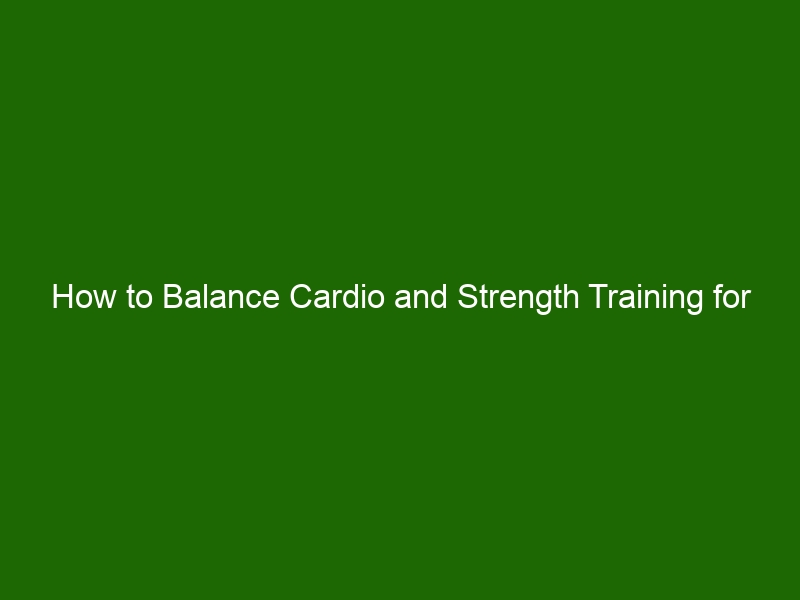 how-to-balance-cardio-and-strength-training-for-optimal-fitness