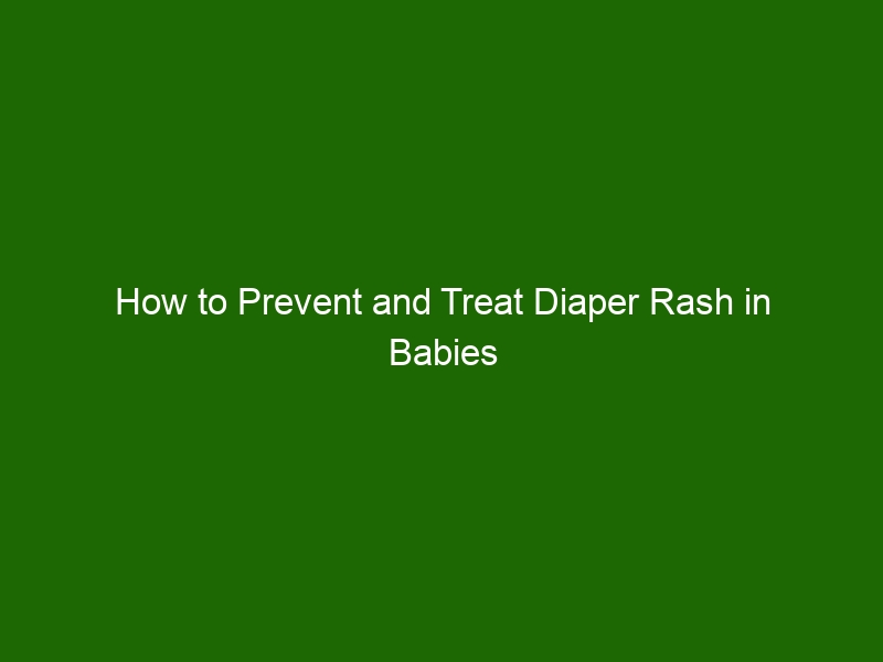 How to Prevent and Treat Diaper Rash in Babies Health And Beauty