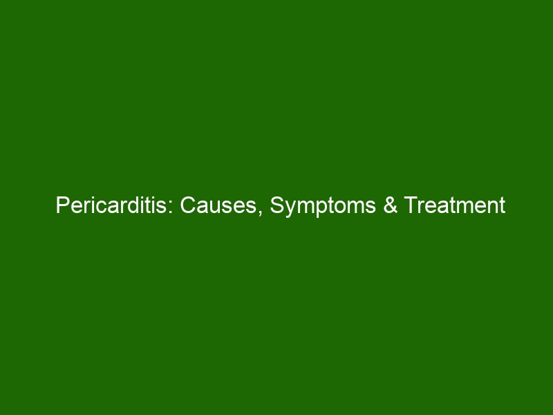 Pericarditis: Causes, Symptoms & Treatment - Health And Beauty