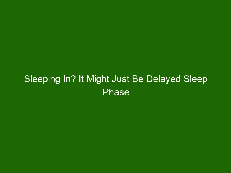 how-to-treat-delayed-sleep-phase-syndrome