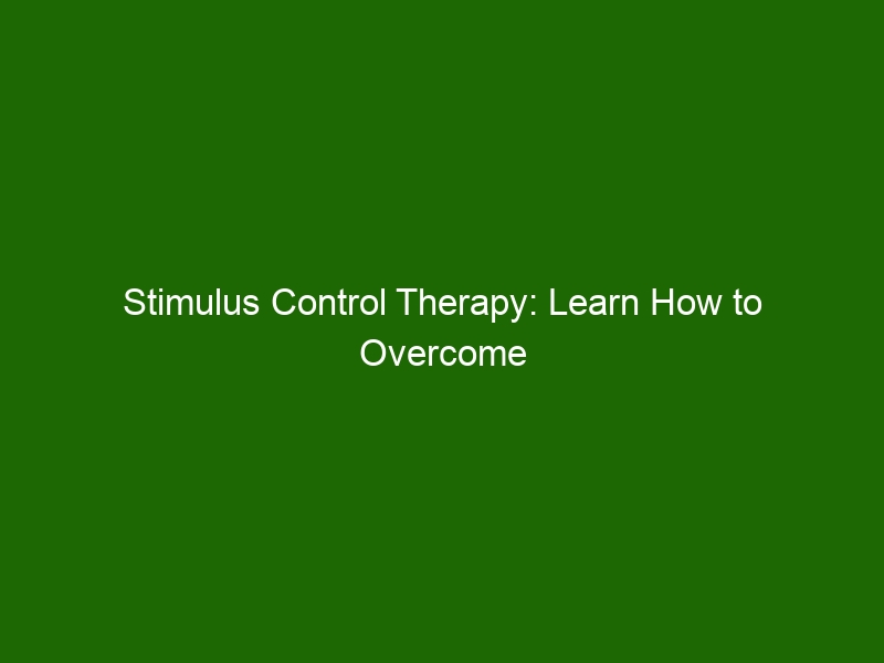 stimulus-control-therapy-learn-how-to-overcome-behavioural-challenges