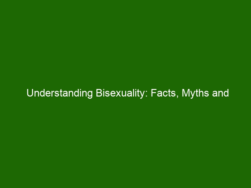 Understanding Bisexuality Facts Myths And Acceptance Health And Beauty 2997