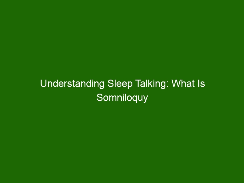 understanding-sleep-talking-what-is-somniloquy-and-how-can-it-be