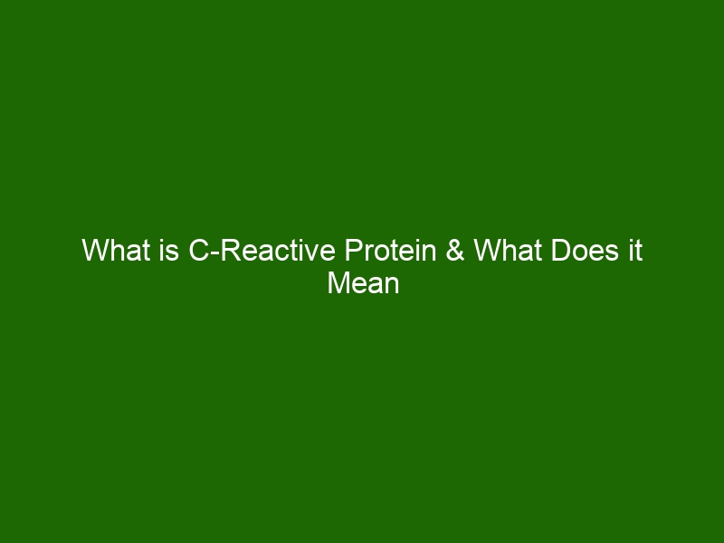 what-is-c-reactive-protein-what-does-it-mean-for-your-health