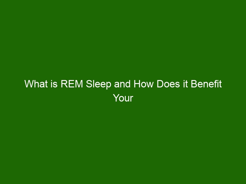 what-is-rem-sleep-and-how-does-it-benefit-your-health-health-and-beauty