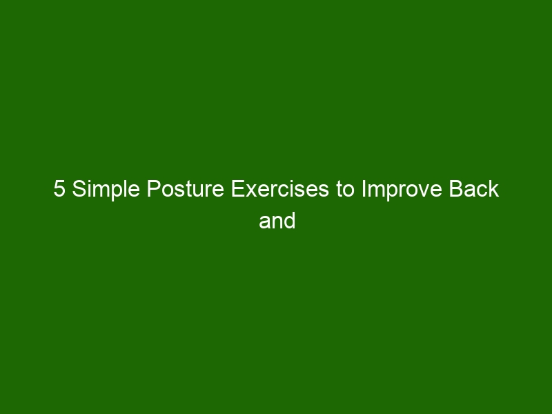 5-simple-posture-exercises-to-improve-back-and-neck-health-health-and