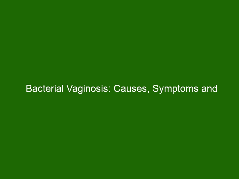 Bacterial Vaginosis Causes Symptoms And Treatment Options Health And Beauty 6397