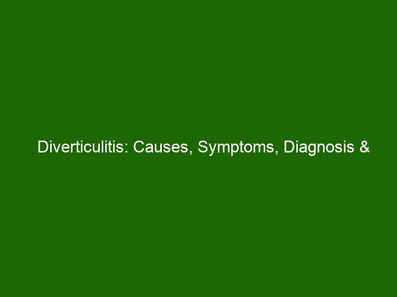 Diverticulitis Causes Symptoms Diagnosis And Treatment Health And Beauty