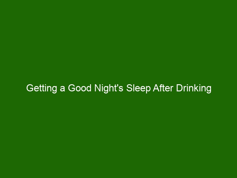 getting-a-good-night-s-sleep-after-drinking-alcohol-what-it-takes