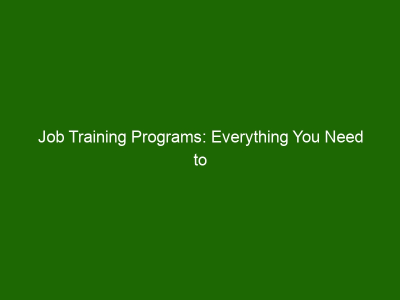 job-training-programs-everything-you-need-to-know-to-get-started