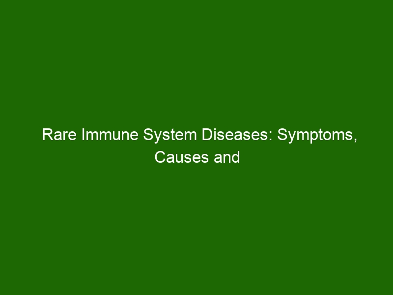 Rare Immune System Diseases: Symptoms, Causes and Treatments - Health ...