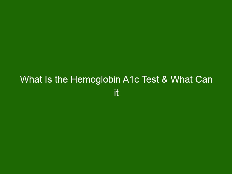 what-is-the-hemoglobin-a1c-test-what-can-it-tell-you-health-and-beauty